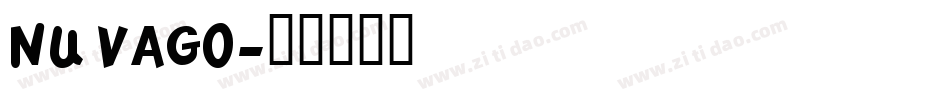 NU VAGO字体转换